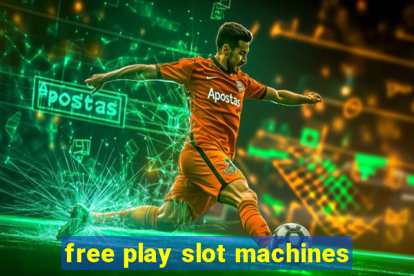 free play slot machines