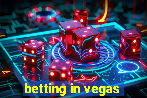 betting in vegas