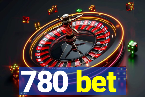 780 bet