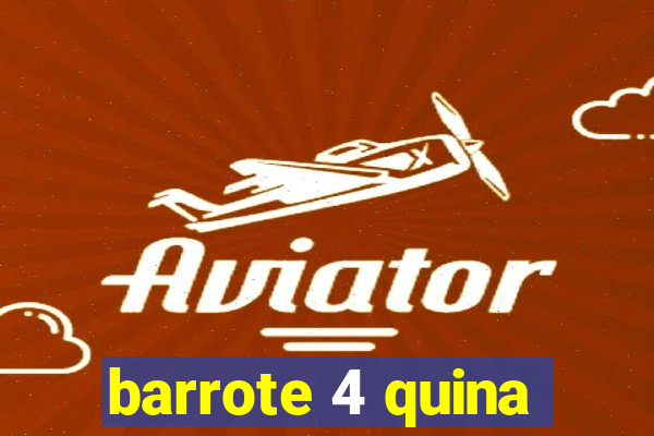 barrote 4 quina