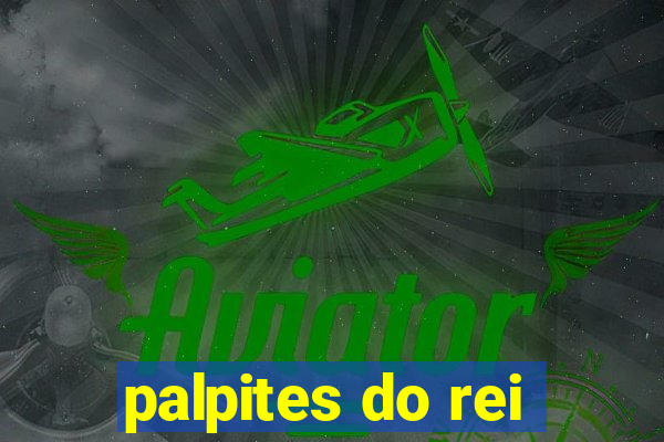 palpites do rei