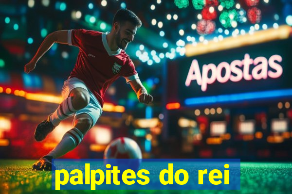 palpites do rei