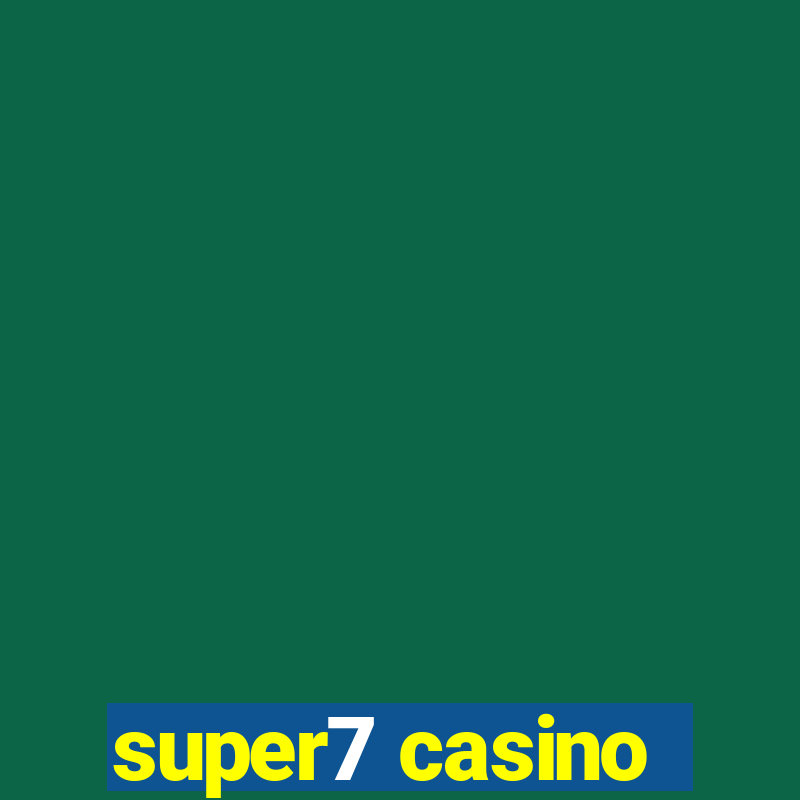 super7 casino