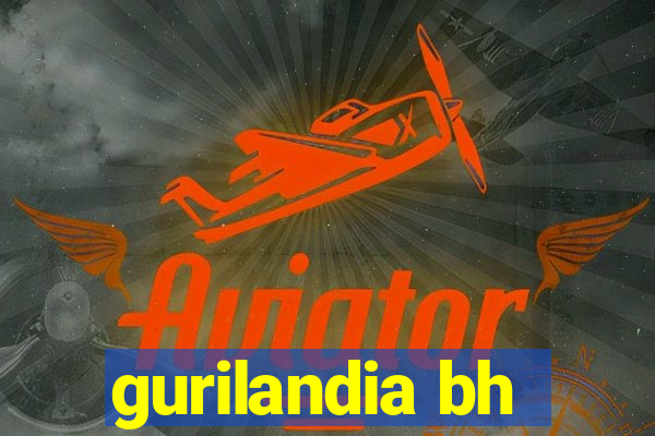 gurilandia bh