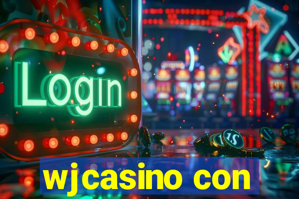 wjcasino con