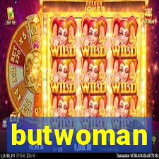 butwoman