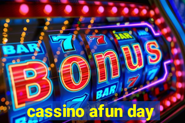 cassino afun day