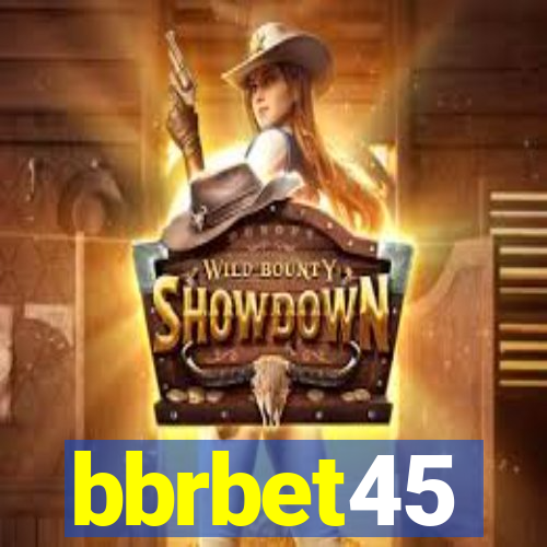 bbrbet45