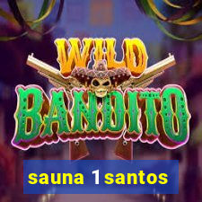 sauna 1 santos