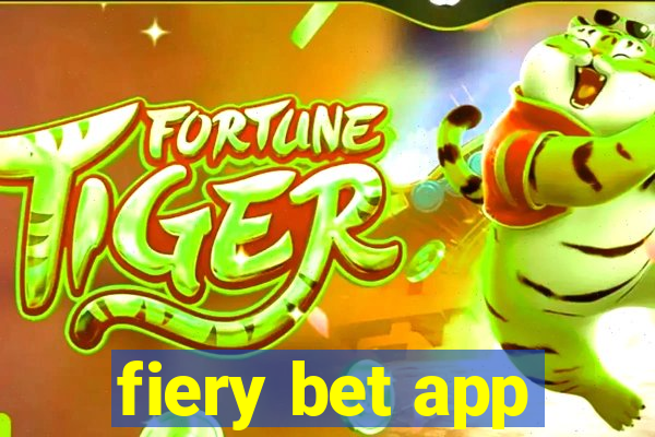 fiery bet app