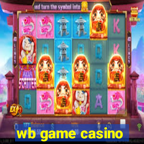 wb game casino