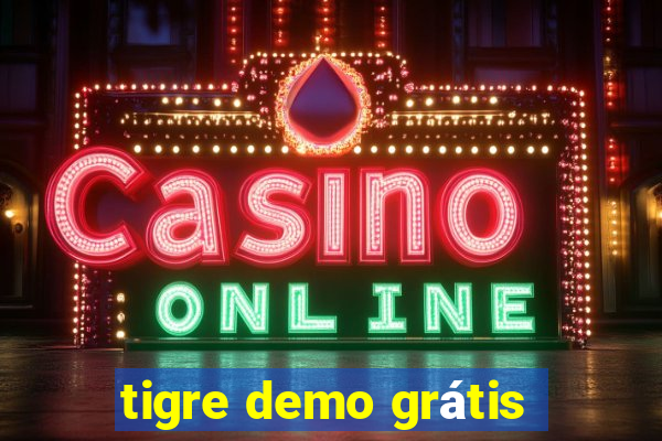 tigre demo grátis