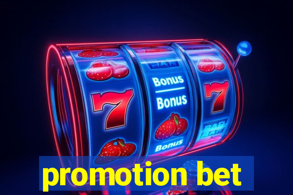 promotion bet