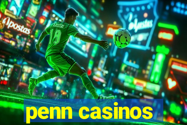 penn casinos