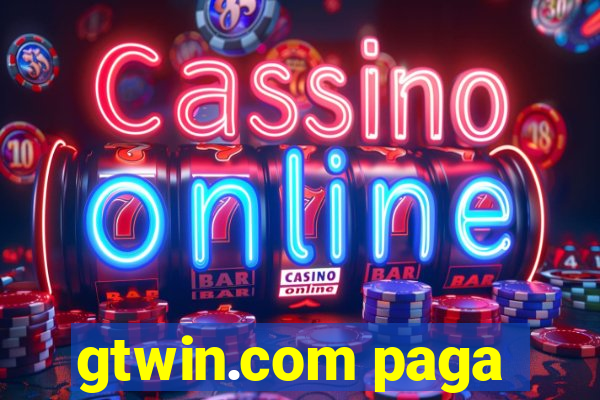 gtwin.com paga