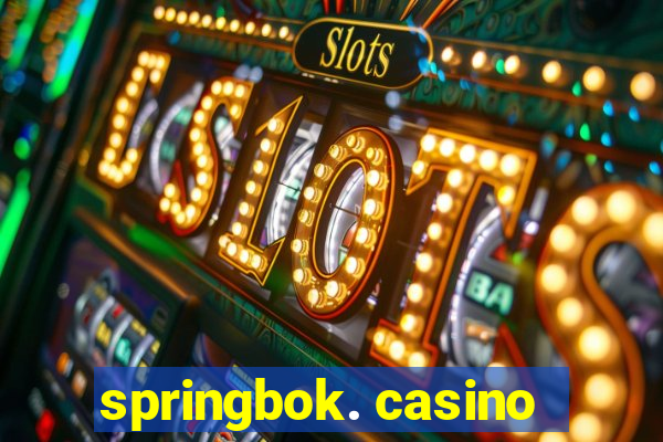 springbok. casino