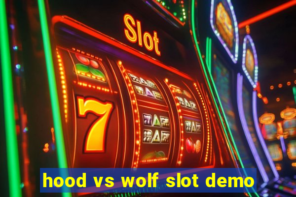 hood vs wolf slot demo