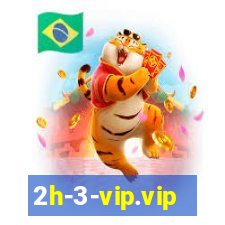 2h-3-vip.vip