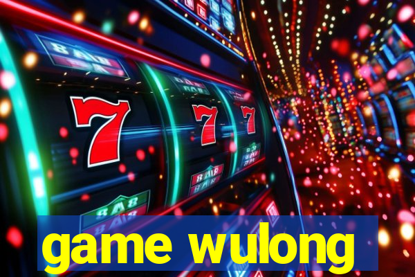 game wulong