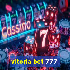 vitoria bet 777