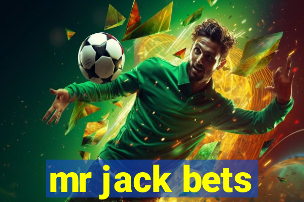 mr jack bets