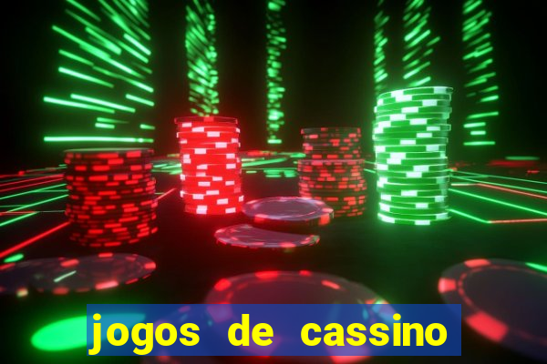 jogos de cassino que da bonus no cadastro