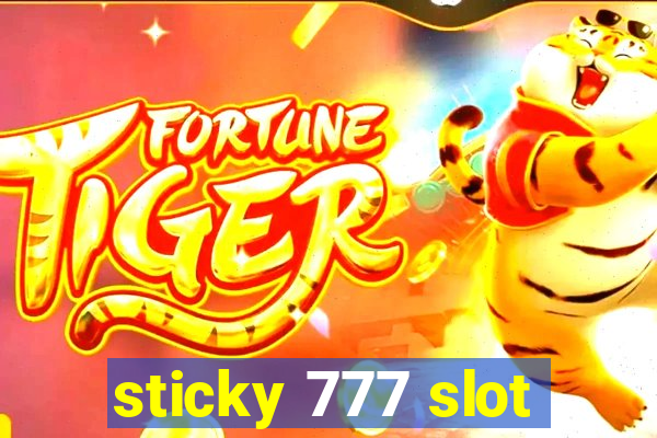 sticky 777 slot