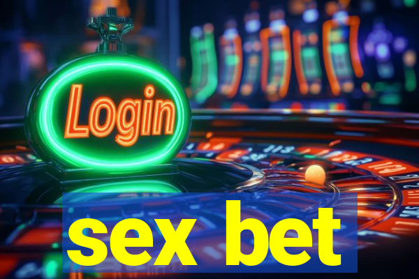 sex bet