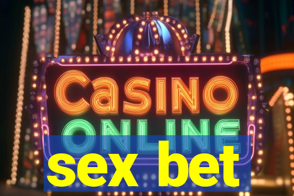 sex bet