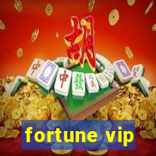 fortune vip