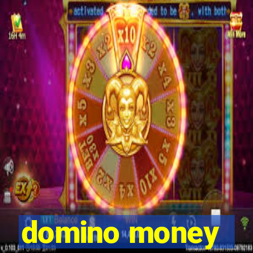 domino money