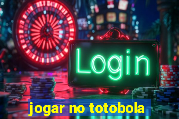 jogar no totobola