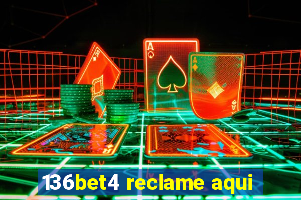 136bet4 reclame aqui