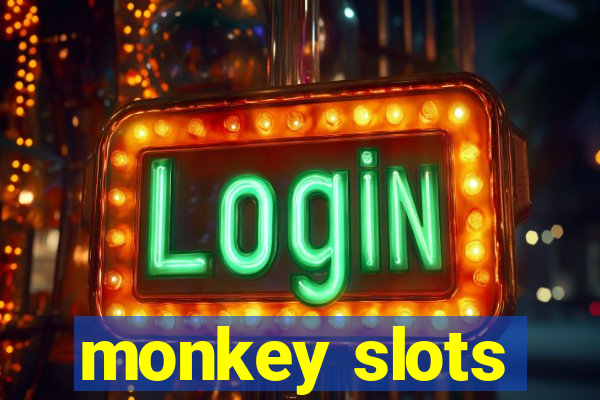 monkey slots