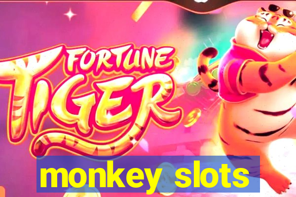 monkey slots