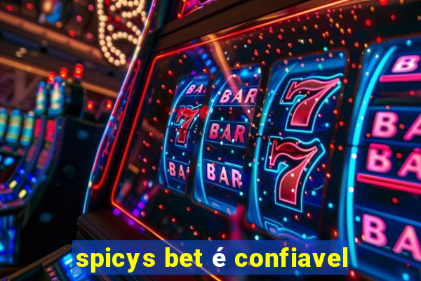 spicys bet é confiavel