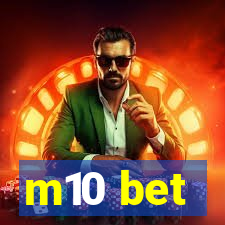 m10 bet