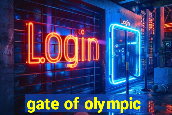 gate of olympic