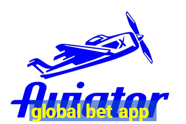 global bet app