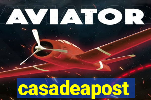 casadeapost