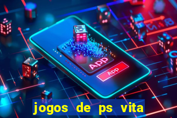 jogos de ps vita download pkg