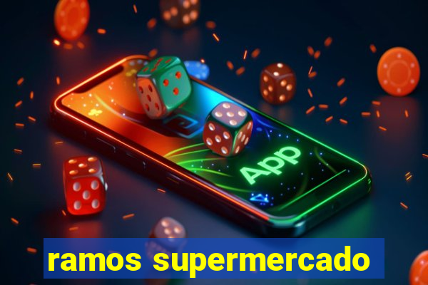 ramos supermercado