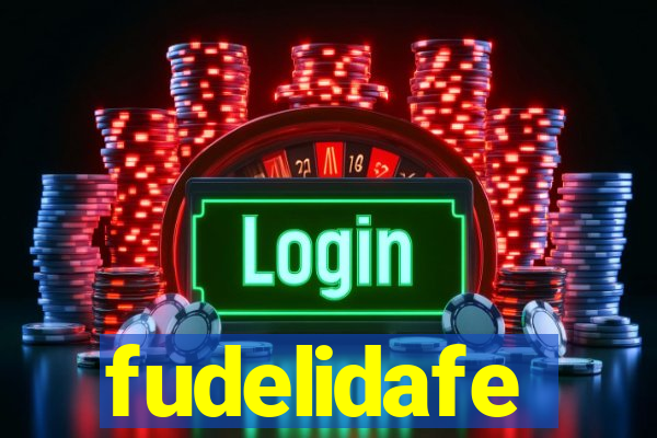 fudelidafe