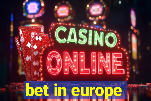 bet in europe