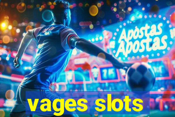 vages slots