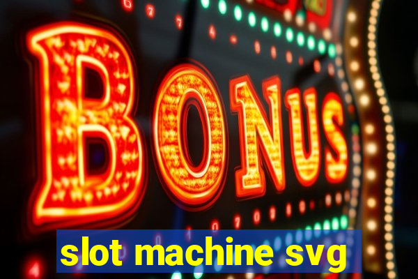 slot machine svg