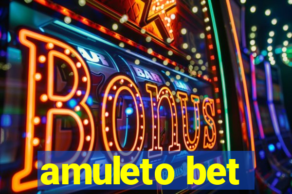 amuleto bet