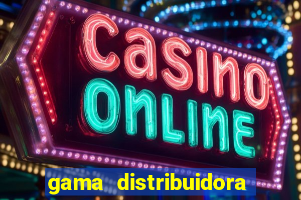 gama distribuidora pedido eletrônico