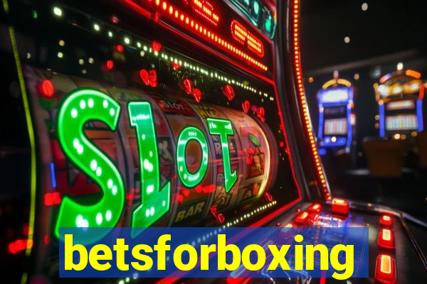 betsforboxing