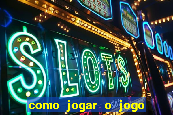 como jogar o jogo do rabbit